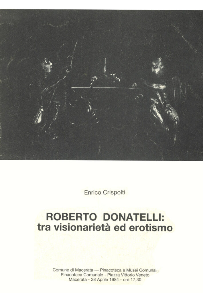 Opere di Roberto Donatelli, Visionarietà ed erotismo